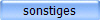 sonstiges